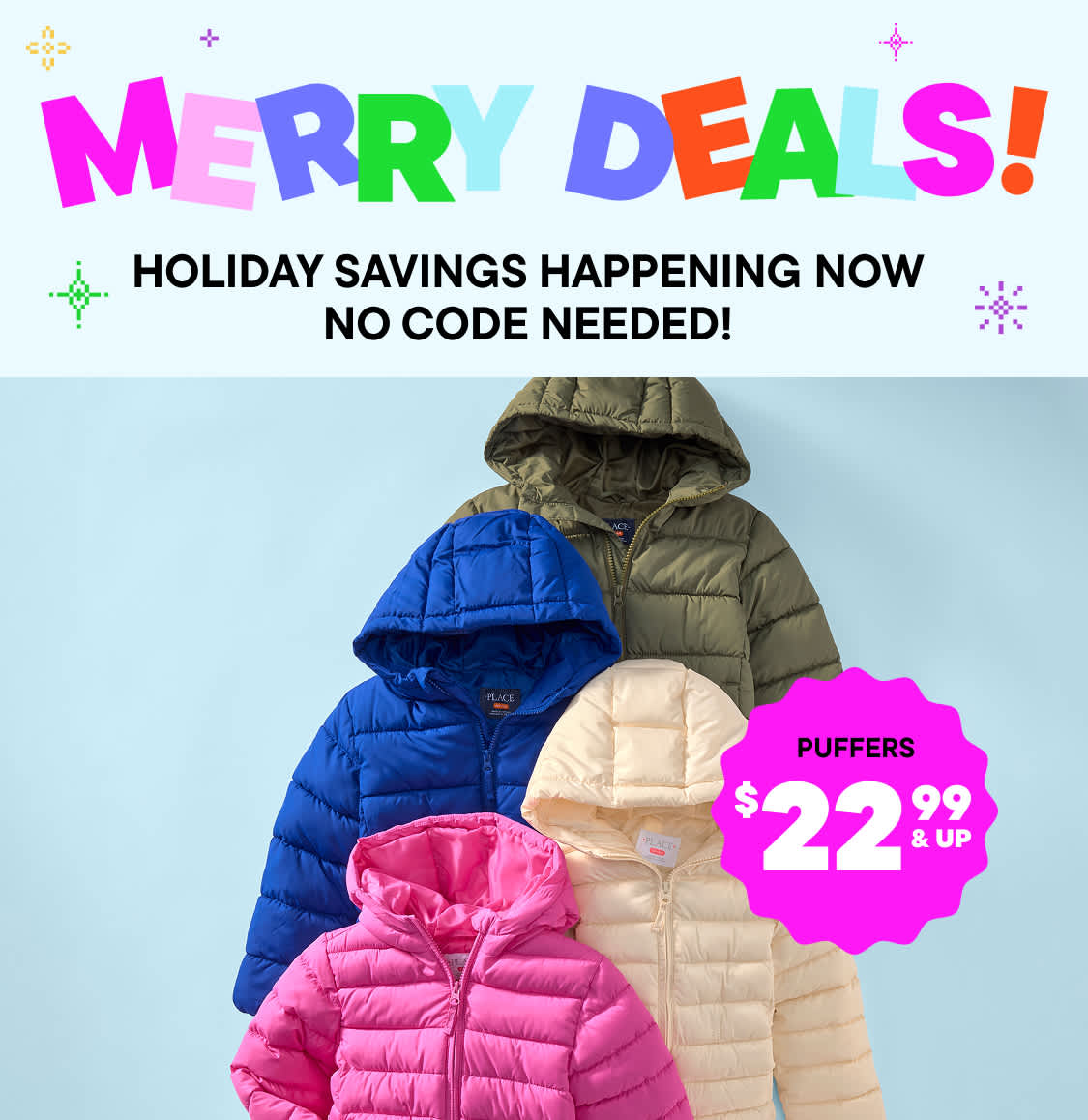 Colorful text spelling out "DEALS!" against a light blue background, with various geometric shapes and symbols surrounding it, indicating a promotion or sale without the need for a code.