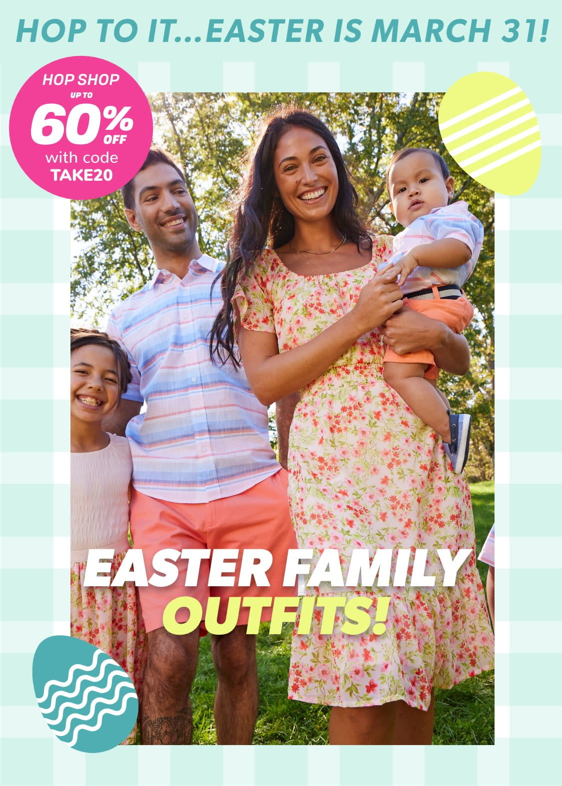 Hop to it…Easter is March 31! EASTER FAMILY OUTFITS! HOP SHOP up to 60% Off