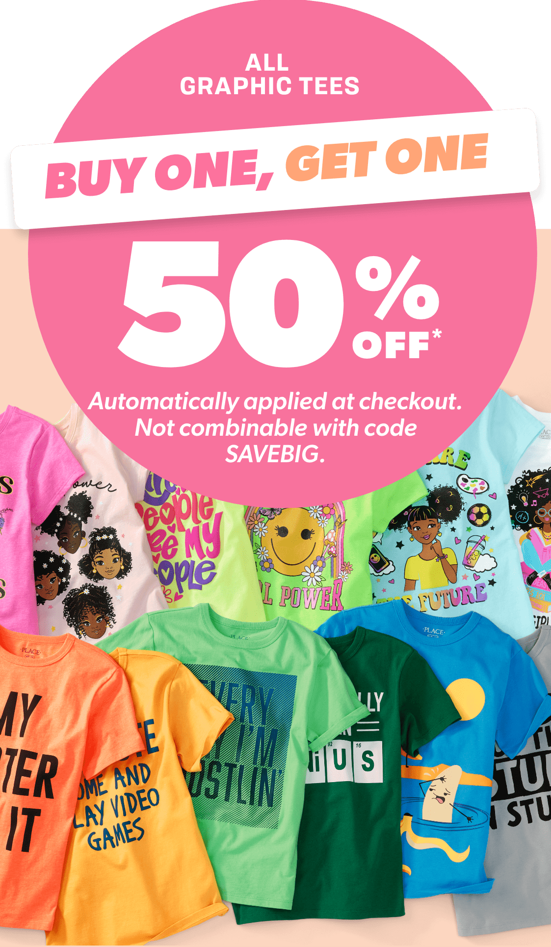 ALL  GRAPHIC TEES | BUY ONE, GET ONE 50% Off | Auto applied. Not combinable with code