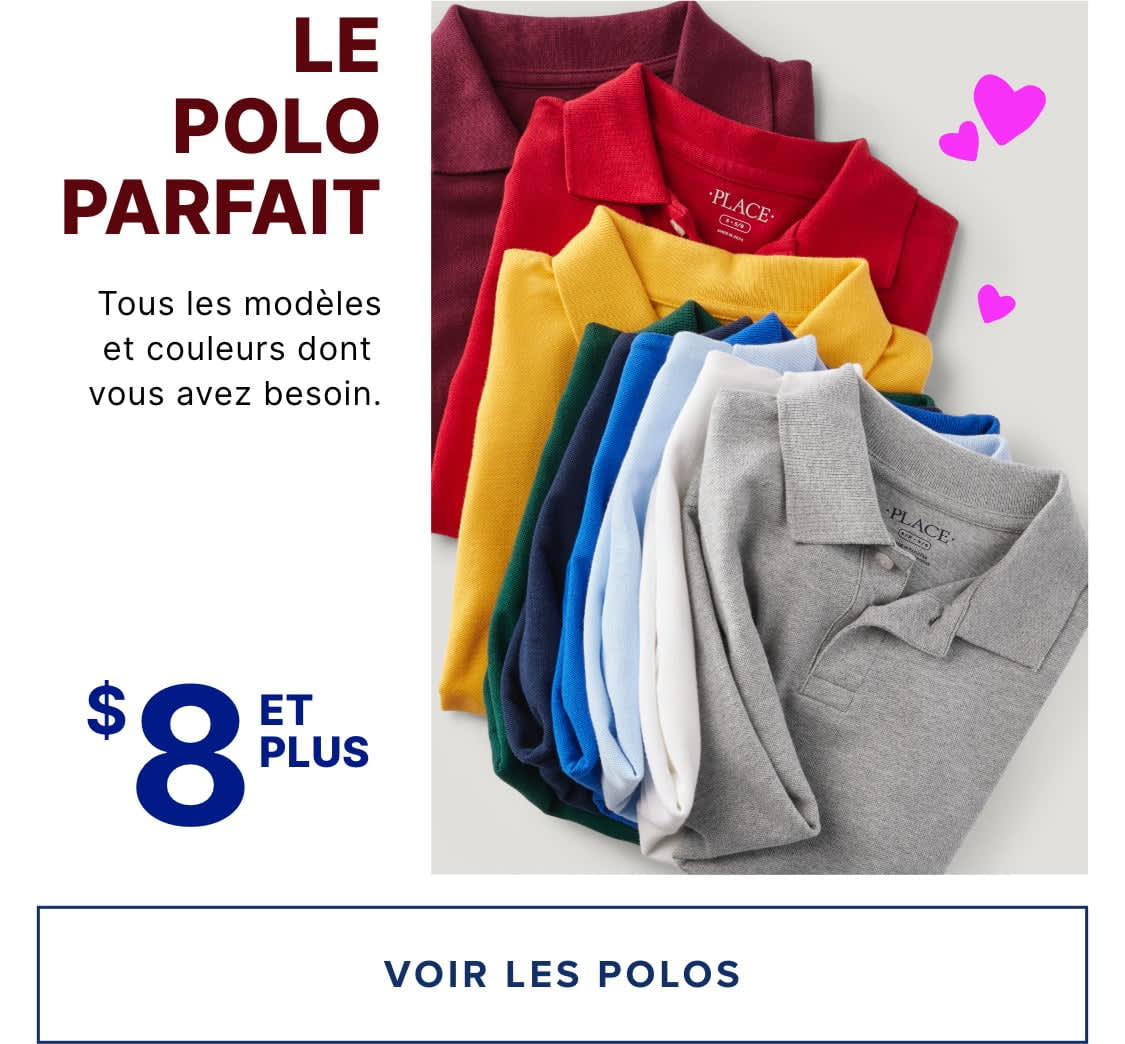 Une pile de polos colorés dans différentes nuances, accompagnés d'un message promotionnel soulignant la disponibilité du « Polo parfait » dans tous les styles et couleurs pour 8 $ et plus.