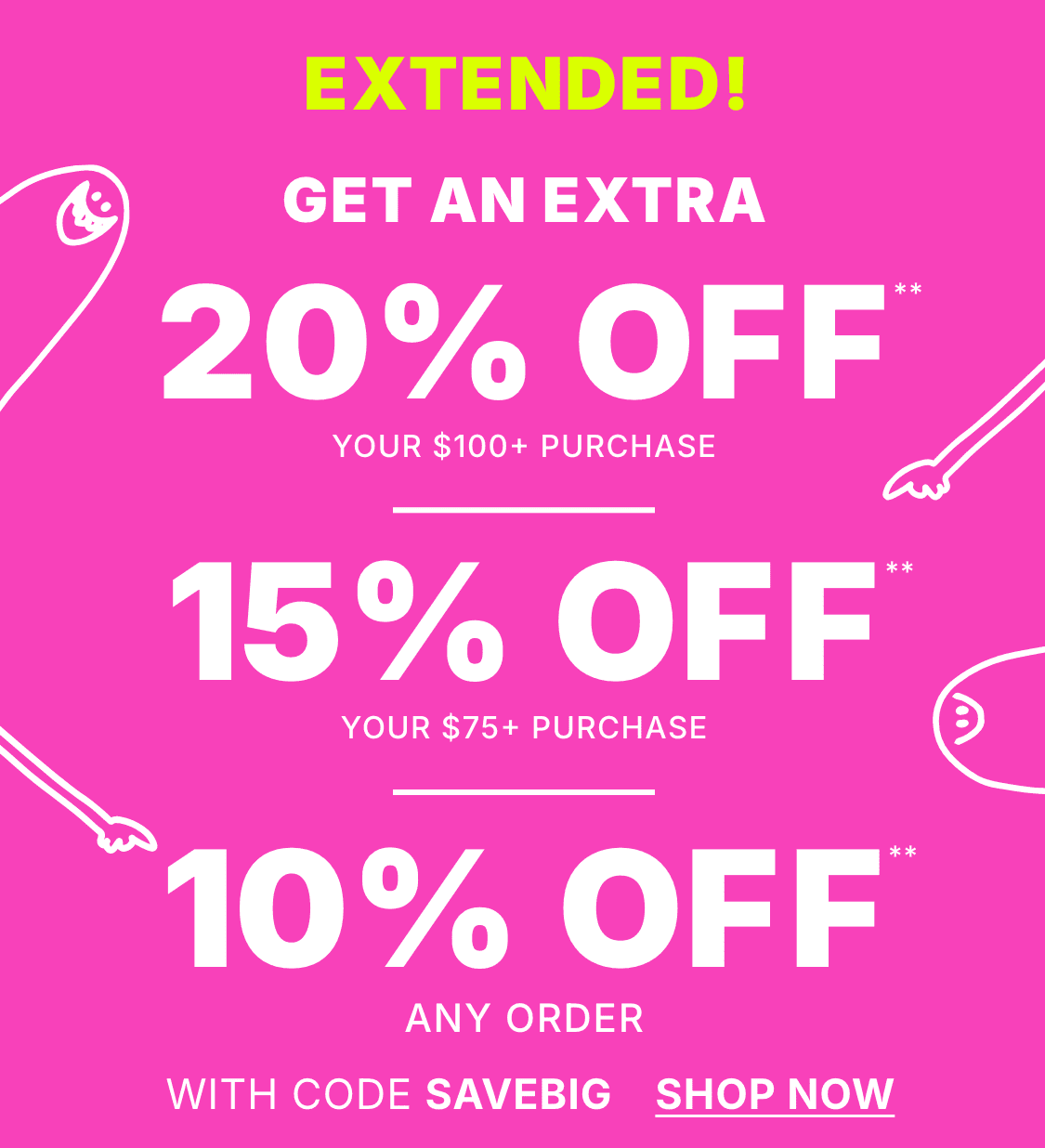 ¡Solo este fin de semana! Obtén un 15% de descuento adicional en tu compra de $75 o más con el código SAVEBIG. La imagen tiene un fondo rosa brillante con un texto amarillo llamativo que anuncia la oferta por tiempo limitado.