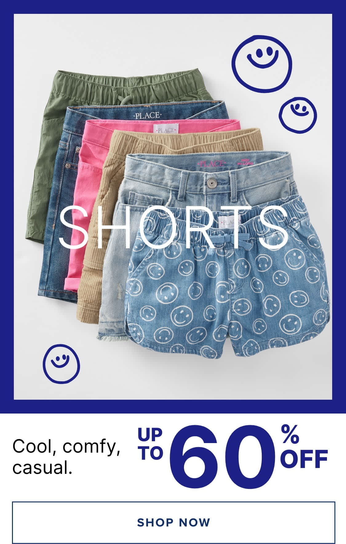 The image displays a variety of colorful and patterned shorts, including denim, khaki, and pink options, arranged on a plain background. The shorts are accompanied by smiling face icons, and the text promotes a sale offering up to 60% off on "cool, comfy, casual" items.