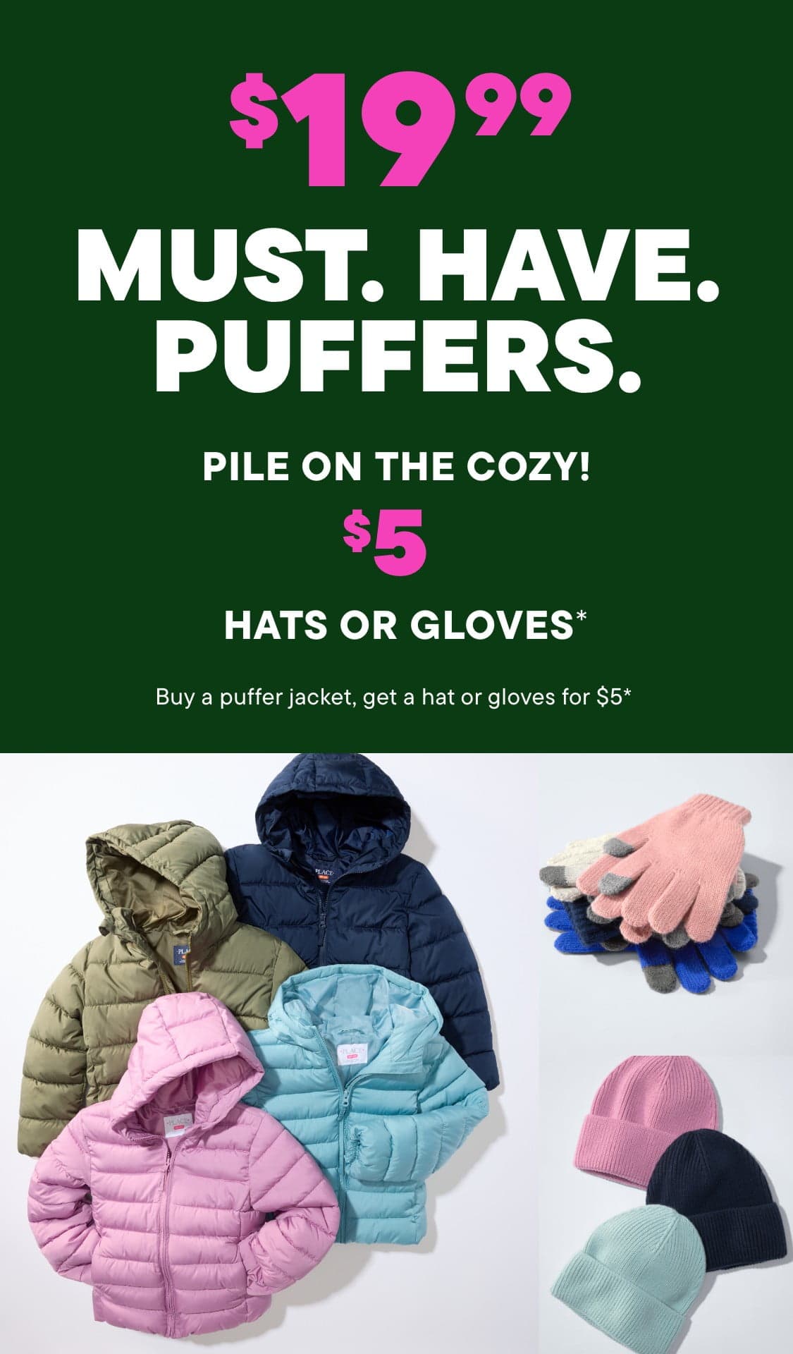 The image displays a variety of winter clothing items, including puffer jackets, hats, and gloves, along with a promotional message highlighting the must-have nature of puffer jackets.