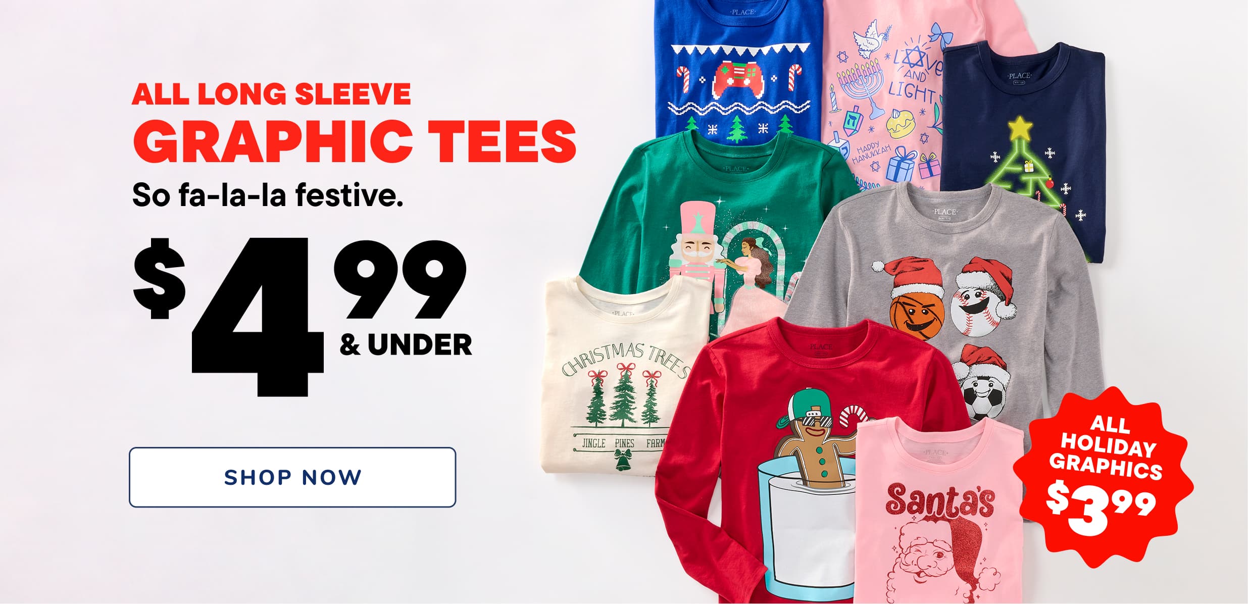 The image displays a variety of colorful graphic t-shirts featuring holiday-themed designs, including Santa Claus, Christmas trees, and other festive motifs. The t-shirts are arranged on a display rack, with a promotional banner advertising the sale price of $4.99 or less for all long sleeve graphic tees.