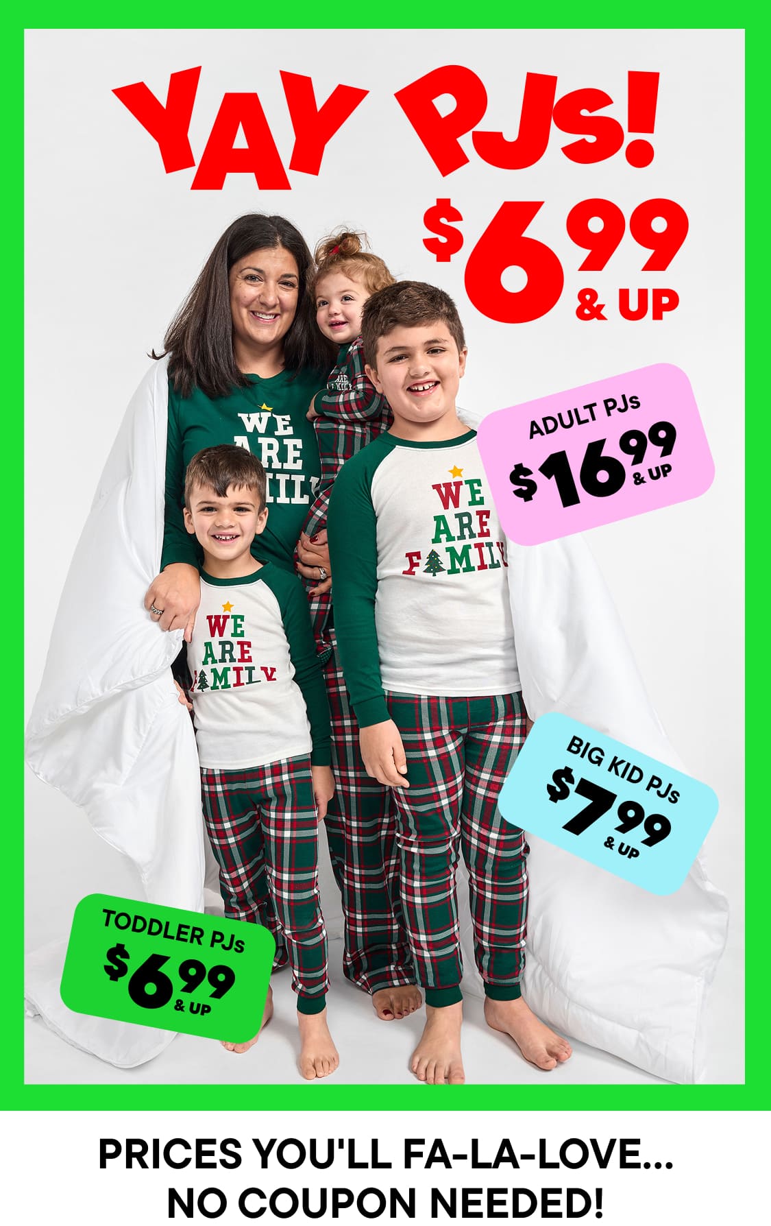 The image shows a group of people, including adults and children, walking across a crosswalk in front of a storefront advertising "PJS FOR THE FAM!" with pricing information for different sizes of pajamas.