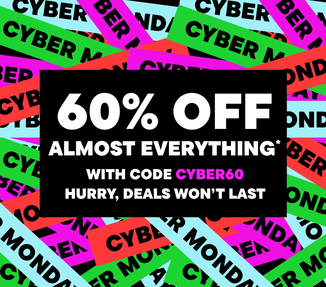 The image features a colorful background with the words "CYBER MONDAY" repeated in various sizes and orientations, along with a promotional message offering 60% off almost everything with a code that expires soon.