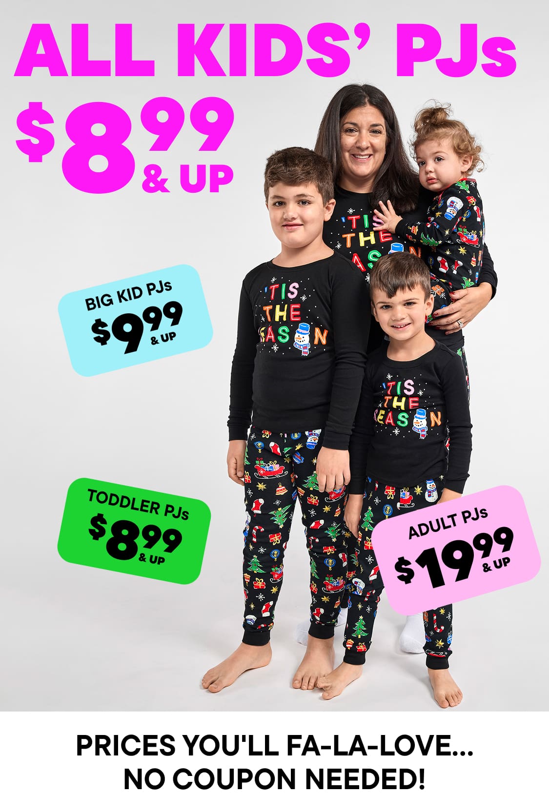 The image displays various pajama sets for different age groups, with pricing information prominently displayed. The background is a solid pink color, creating a vibrant and eye-catching visual.