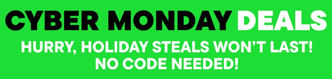 The image displays the text "CYBER MONDAY DEALS" in large black letters against a bright green background, with the text "DEALS WON'T LAST" written below in smaller white letters.