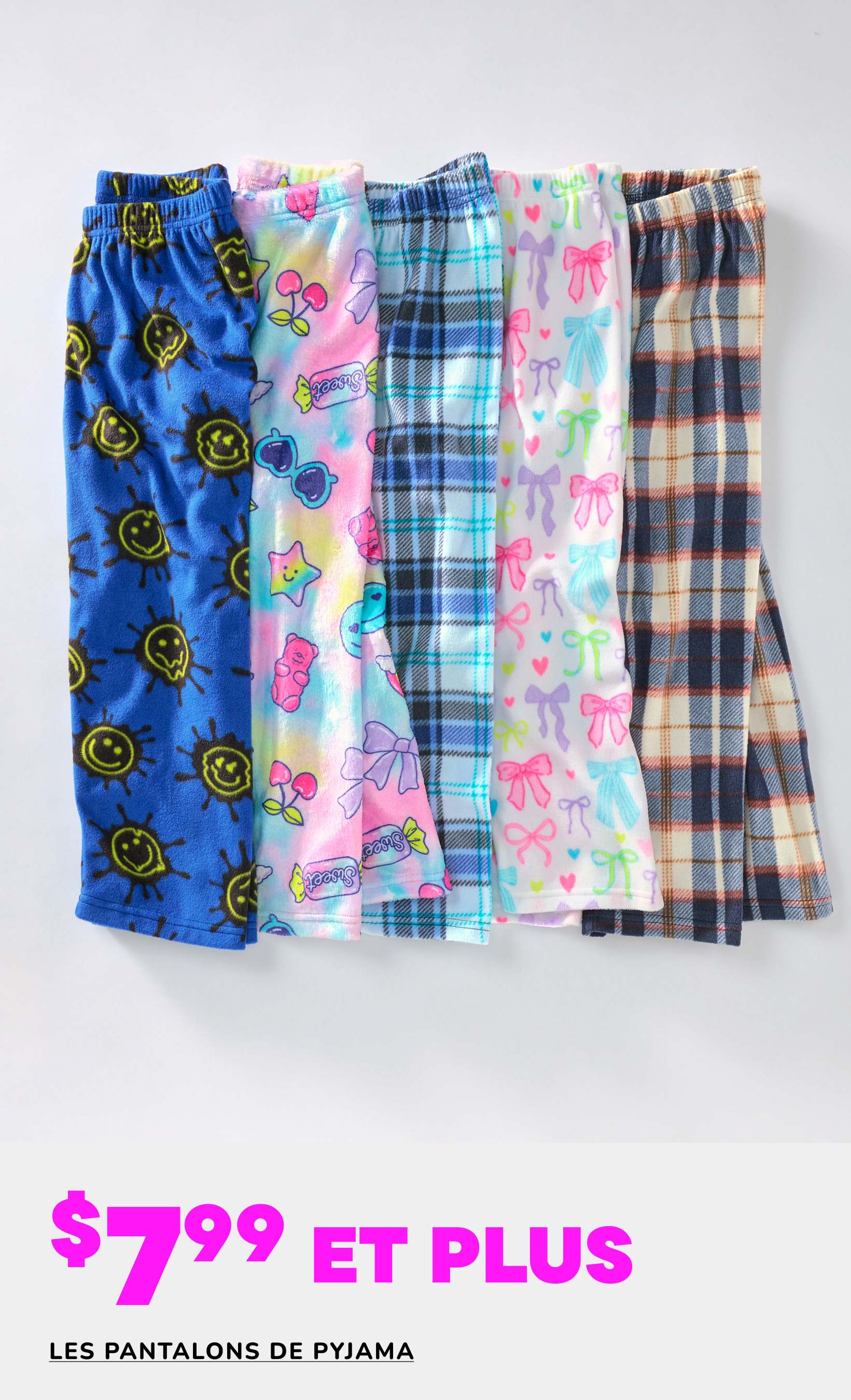 Une collection de pantalons de pyjama colorés et à motifs, comprenant des modèles avec des visages souriants, des carreaux et des imprimés floraux, présentés sur un fond blanc uni avec un prix de 7,99 $ et plus.