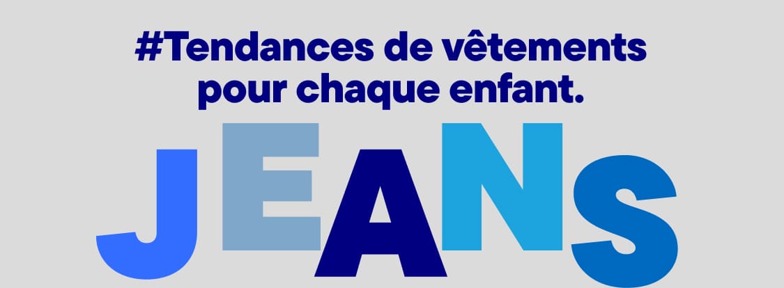 The image features a group of young people wearing various styles of jeans, including wide-leg, bootcut, and straight-leg designs, with the text "Trending fits for every kid. JEANS $14.99" displayed prominently in the background.