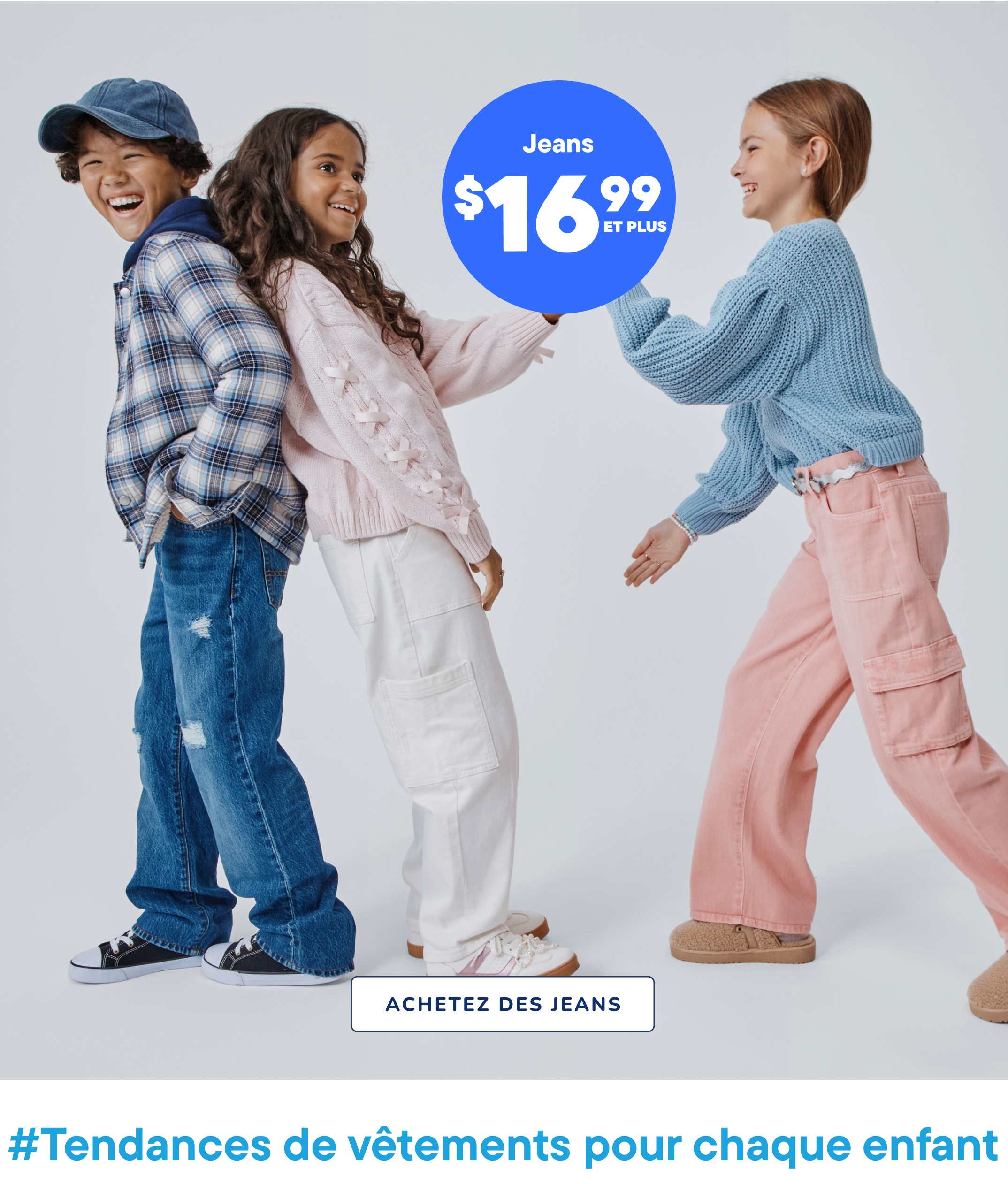 The image features three young individuals, two females and one male, dressed in casual clothing and interacting with each other in a playful manner. The background is a plain white setting, drawing the focus to the subjects and the promotional text for jeans priced at $16.99 and up.