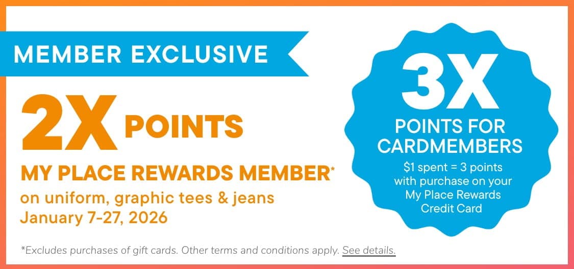 The image displays a promotional banner for a "My Place Rewards" event, featuring the text "Tees & jeans | January 7-27, 2026" against an orange and white background.