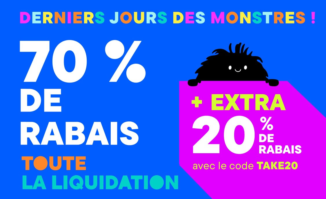 L'image présente un fond bleu vif avec un texte coloré annonçant une promotion « VENTE MONSTRE DERNIERS JOURS ! », proposant une réduction de 70 % sur les Liquidation et une réduction supplémentaire de 20 % avec le code TAKE20.