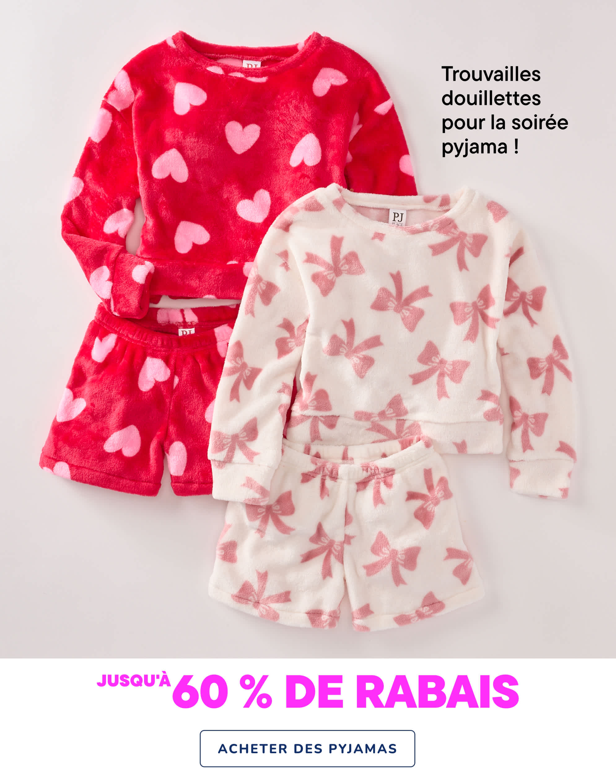 L'image présente deux ensembles de pyjamas confortables, l'un à motifs de cœurs rouges et l'autre à motifs de papillons roses, accompagnés d'un message promotionnel annonçant jusqu'à 60 % de réduction sur les pyjamas.