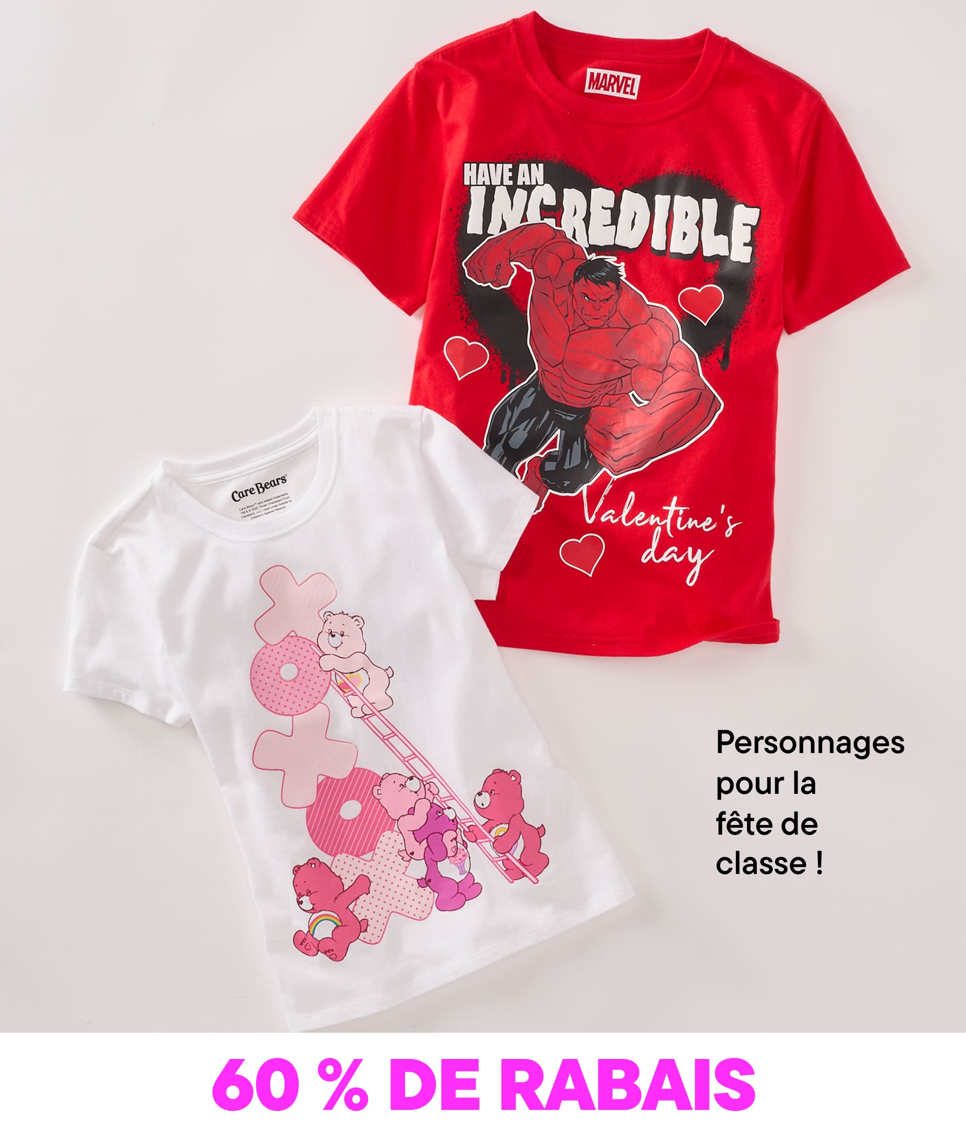 L'image montre deux t-shirts à l'effigie de personnages, l'un représentant l'Incroyable Hulk en rouge pour la Saint-Valentin, et l'autre un personnage de dessin animé rose en blanc, les deux sur fond uni avec une mention « 60 % de réduction » en surimpression.