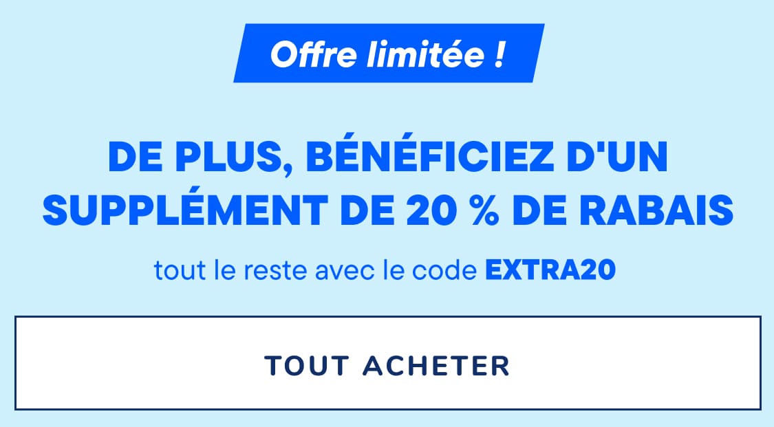 L'image affiche le texte « EN PLUS, BÉNÉFICIEZ DE 20 % DE RÉDUCTION SUPPLÉMENTAIRE sur votre achat avec le code EXTRA20 » en grandes lettres bleues sur fond rose.