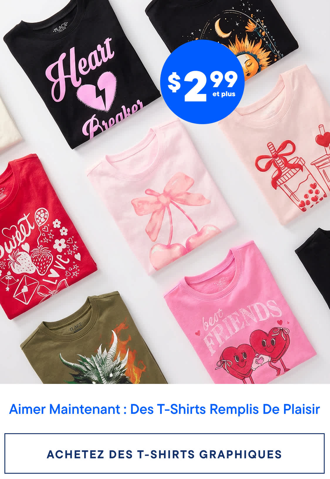 L'image présente une collection de t-shirts graphiques colorés arborant divers motifs et slogans, avec un prix de 2,99 $ affiché bien en évidence au premier plan.