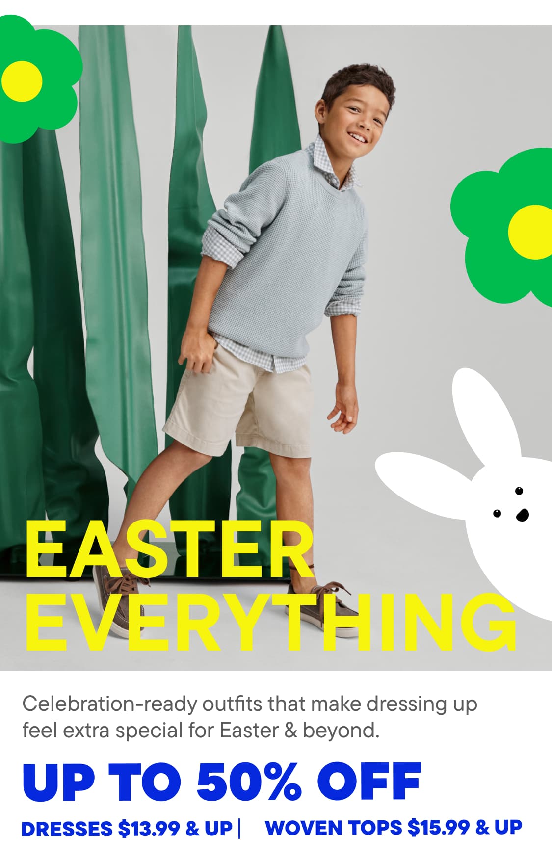 The image features a young boy wearing a gray sweater and beige shorts, standing in front of a colorful background with green and yellow floral designs. The text "EASTER EVERYTHING" is prominently displayed, promoting a sale on dresses and woven tops.