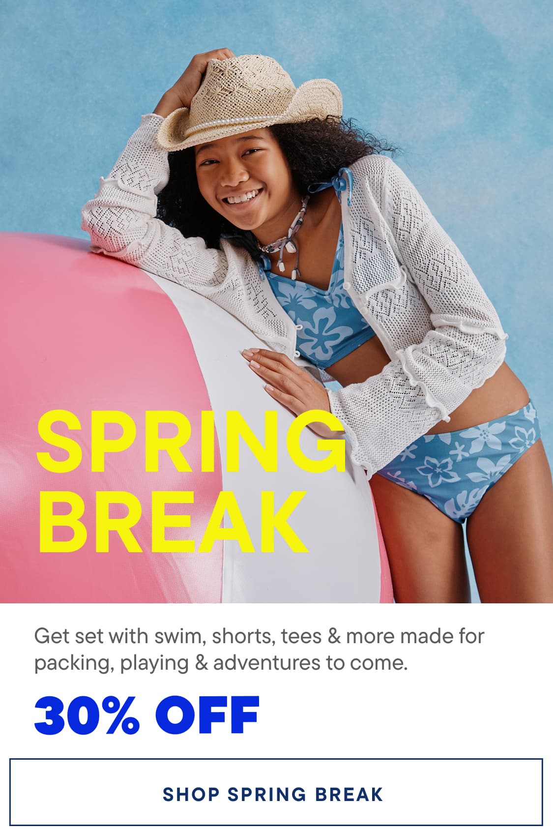 A smiling young woman in a white shirt and hat lounges on a pink background with the text "SPRING BREAK" prominently displayed.