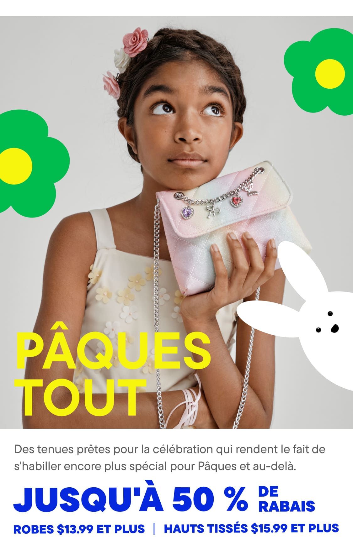 Une jeune fille portant un bandeau à fleurs tient un panier de Pâques rose sur un fond de fleurs vertes, avec le texte « Tout pour Pâques » faisant la promotion de robes et de hauts à prix réduits.