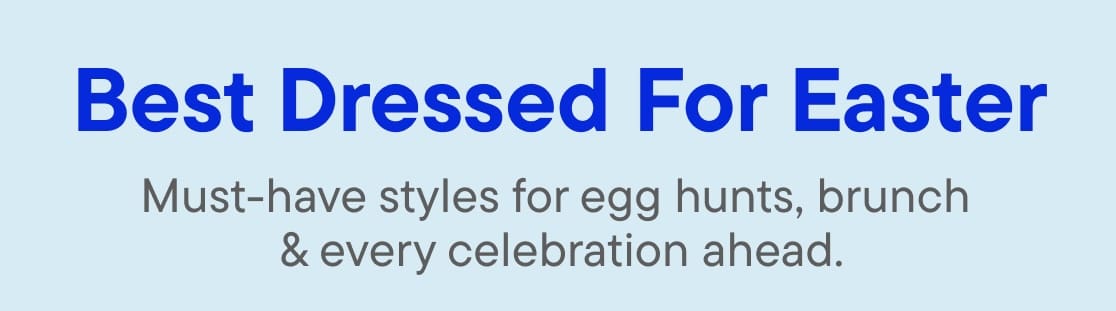 The image displays the text "Best Dressed for Easter" in large blue letters against a light blue background.