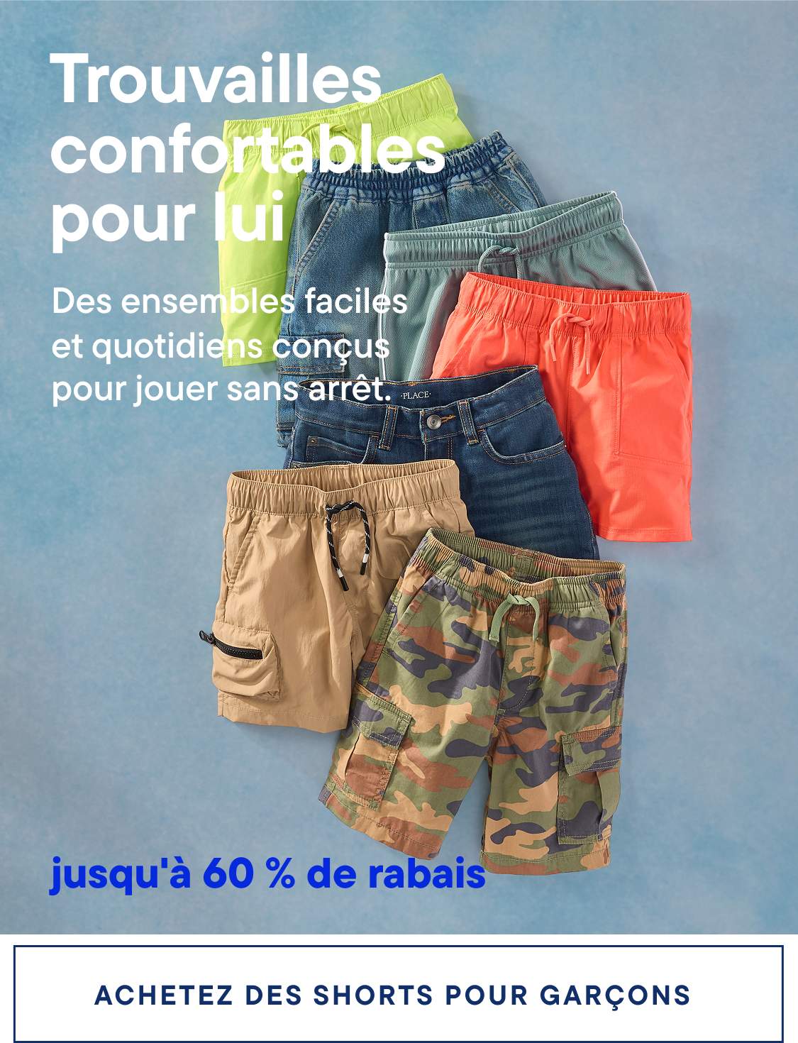 L'image présente une variété de shorts pour garçons, colorés et à motifs, notamment des couleurs unies, des modèles camouflage et d'autres modèles, avec les textes « Trouvailles confortables pour lui » et « jusqu'à 60 % de réduction » mis en évidence.