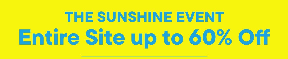 A bright yellow banner advertises "THE SUNSHINE EVENT" with "Entire Site up to 60% Off" in teal text, and a "SHOP NOW" button in the foreground.