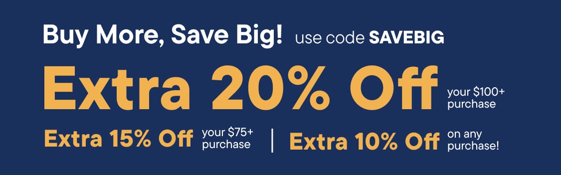 "Buy More, Save Big! "