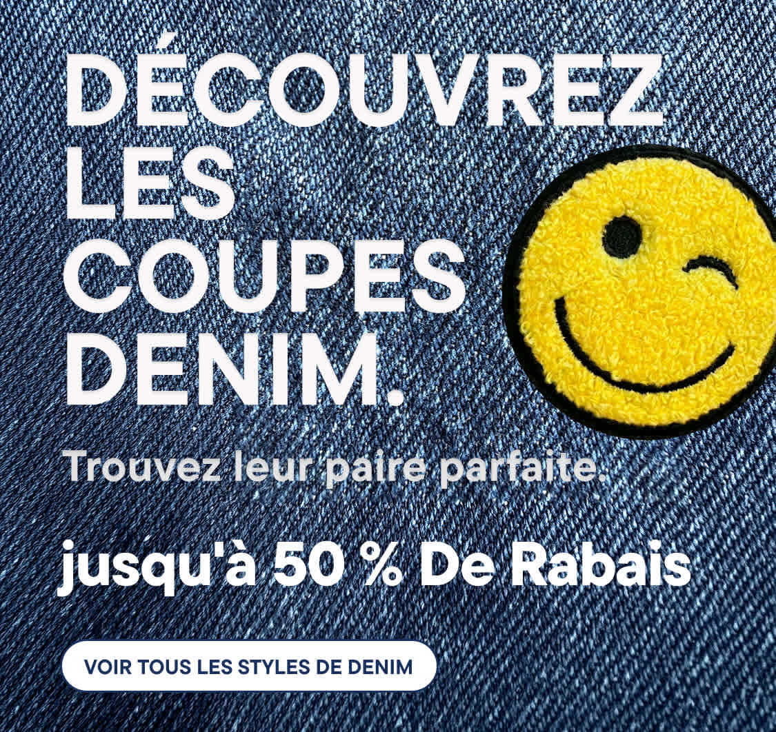 Un texte blanc sur fond denim annonce une promotion sur les jeans, avec un écusson smiley clin d'œil dans le coin supérieur droit.