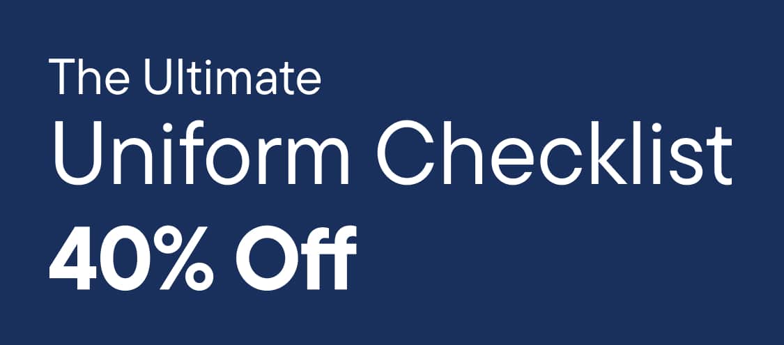 A dark blue background displays a white text Uniform Checklist 40% OFF | Polos Buy 5+ For $7 Ea | Pants, Skorts & More 40% Off |Backpacks $16 | Lunchboxes $6 | + Save an extra 10% Off when you build an outfit bundle!