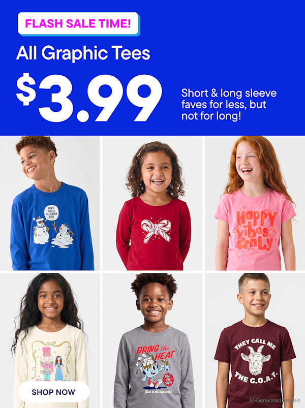 Eight children wearing various graphic t-shirts are arranged in a grid against a white background, positioned next to a blue promotional advertisement for a flash sale | ALL GRAPHIC TEES $3.99 Short & long sleeve faves for less, but not for long!