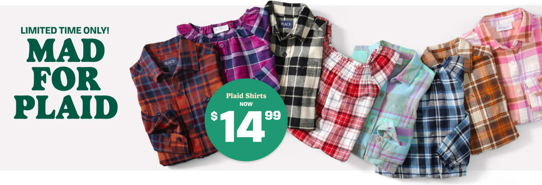 Limited Time Only! Mad Plaid. Plaid Shirts now $14.99